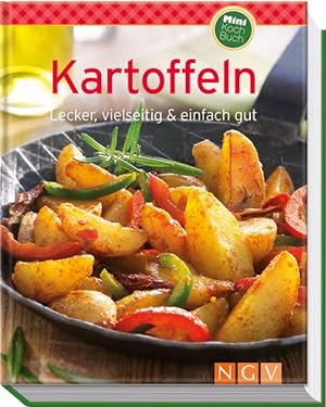 Bild des Verkufers fr Kartoffeln (Minikochbuch): Lecker, vielseitig & einfach gut zum Verkauf von Versandantiquariat Felix Mcke