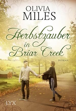 Bild des Verkufers fr Herbstzauber in Briar Creek: Roman zum Verkauf von Versandantiquariat Felix Mcke