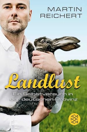 Bild des Verkufers fr Landlust: Ein Selbstversuch in der deutschen Provinz zum Verkauf von Versandantiquariat Felix Mcke