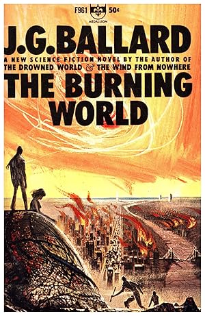 Imagen del vendedor de The Burning World / A new science fiction novel a la venta por Cat's Curiosities