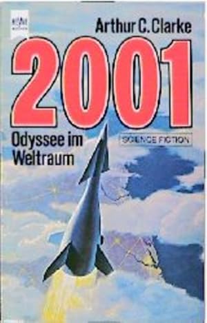 Bild des Verkufers fr 2001 - Odyssee im Weltraum (Heyne Science Fiction und Fantasy (06)) zum Verkauf von Versandantiquariat Felix Mcke