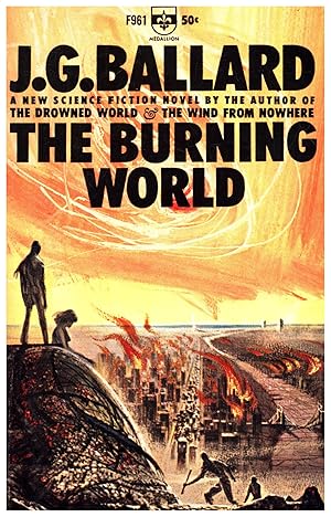 Imagen del vendedor de The Burning World / A new science fiction novel a la venta por Cat's Curiosities