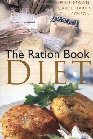 Bild des Verkufers fr The Ration Book Diet zum Verkauf von WeBuyBooks