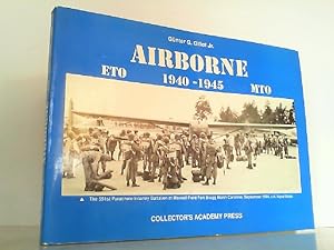 Airborne ETO, MTO 1940-1945. Auf 1000 nummerierte Exemplare limitierte Auflage. Das vorliegende B...