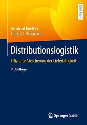 Seller image for Distributionslogistik : Effiziente Absicherung der Lieferfhigkeit for sale by AHA-BUCH GmbH
