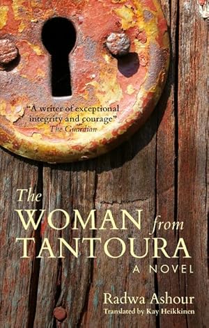 Bild des Verkufers fr The Woman from Tantoura : A Novel from Palestine zum Verkauf von AHA-BUCH GmbH