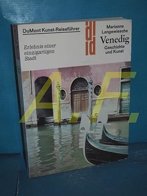 Image du vendeur pour Venedig : Geschichte u. Kunst, Erlebnis e. einzigartigen Stadt DuMont-Dokumente : Reisefhrer f. d. Kunstfreund mis en vente par Antiquarische Fundgrube e.U.