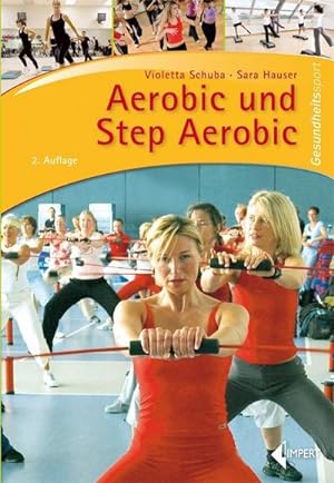 Imagen del vendedor de Aerobic und Step Aerobic a la venta por Smartbuy