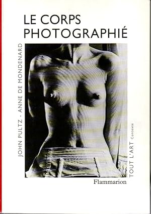 Seller image for Le corps photographi for sale by L'ivre d'Histoires