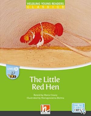 Immagine del venditore per Young Reader, Level b, Classic / The Little Red Hen + e-zone : Helbling Young Readers Classics, Level b/2. LernjahrCle venduto da Smartbuy