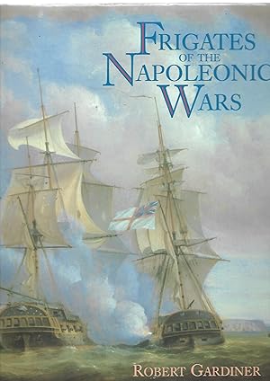 Frigates of the Napoleonic Wars