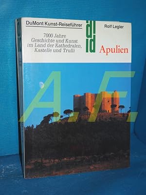 Bild des Verkufers fr Apulien : 7000 Jahre Geschichte u. Kunst im Land d. Kathedralen, Kastelle u. Trulli. Kunst-Reisefhrer in der Reihe DuMont-Dokumente zum Verkauf von Antiquarische Fundgrube e.U.