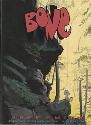 Bone: The Complete Cartoon Epic in One Volume