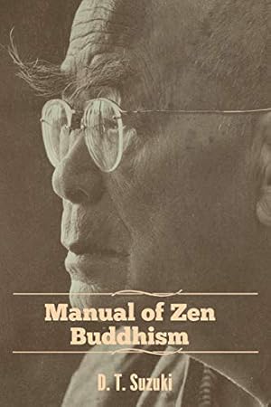 Bild des Verkufers fr Manual of Zen Buddhism zum Verkauf von WeBuyBooks