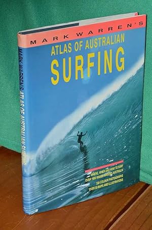 Seller image for Mark Warren's Atlas of Australian Surfing for sale by Shiny Owl Books