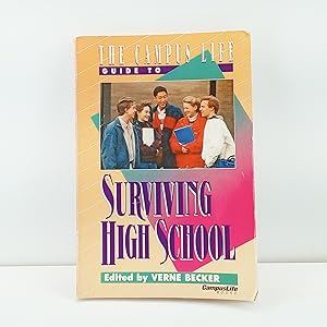 Imagen del vendedor de The Campus Life Guide to Surviving High School a la venta por Cat On The Shelf