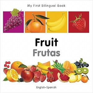 Bild des Verkufers fr My First Bilingual Book - Fruit - English-spanish zum Verkauf von moluna