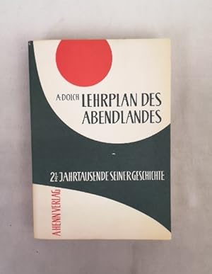 Bild des Verkufers fr Lehrplan des Abendlandes. Zweieinhalb Jahrtausende seiner Geschichte. zum Verkauf von Antiquariat Bler