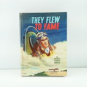 Imagen del vendedor de They Flew to Fame a la venta por Cat On The Shelf