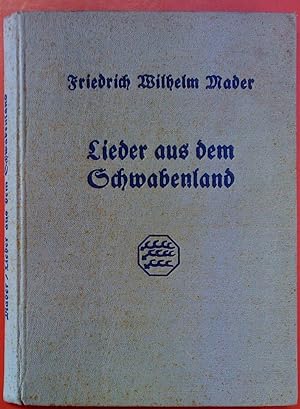 Image du vendeur pour Lieder aus dem Schwabenland mis en vente par biblion2