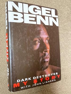Nigel Benn - Dark Destroyer - My Story