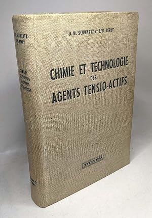 Seller image for Chimie et Technologie des agents tensio-actifs for sale by crealivres