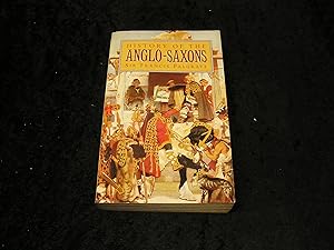 Bild des Verkufers fr History of the Anglo Saxons zum Verkauf von Yare Books