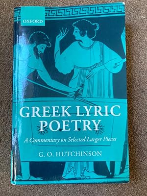 Immagine del venditore per Greek Lyric Poetry: A Commentary on Selected Larger Pieces venduto da Lacey Books Ltd