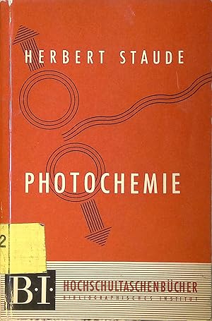 Photochemie. BI-Hochschultaschenbücher - Band 27.