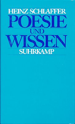 Bild des Verkufers fr Poesie und Wissen. Die Entstehung des sthetischen Bewusstseins und der philologischen Erkenntnis. zum Verkauf von Fundus-Online GbR Borkert Schwarz Zerfa