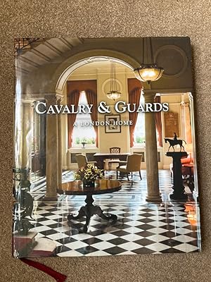 Immagine del venditore per Cavalry & Guards: A London Home venduto da Lacey Books Ltd