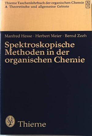 Bild des Verkufers fr Spektroskopische Methoden in der organischen Chemie. zum Verkauf von books4less (Versandantiquariat Petra Gros GmbH & Co. KG)