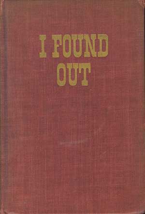 I Found Out: A Confidential Chronicle of the Twenties