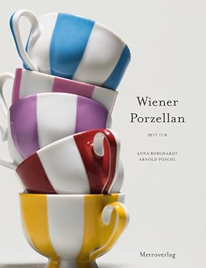 Seller image for Wiener Porzellan: Seit 1718 for sale by Studibuch