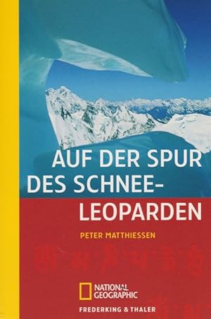 Seller image for Auf der Spur des Schneeleoparden. for sale by La Librera, Iberoamerikan. Buchhandlung