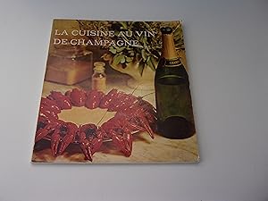 Seller image for LA CUISINE AU VIN DE CHAMPAGNE for sale by occasion de lire
