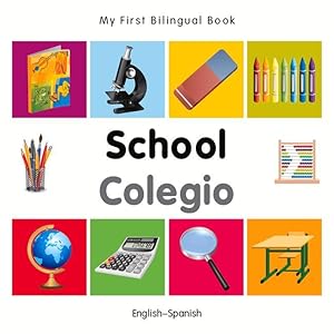 Seller image for SPA-MY 1ST BILINGUAL BK-SCHOOL for sale by moluna