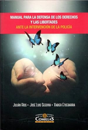 Imagen del vendedor de Manual para la defensa de los derechos y las libertades ante la intervencin de la polica . a la venta por Librera Astarloa