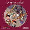 Seller image for La Festa Major for sale by Agapea Libros