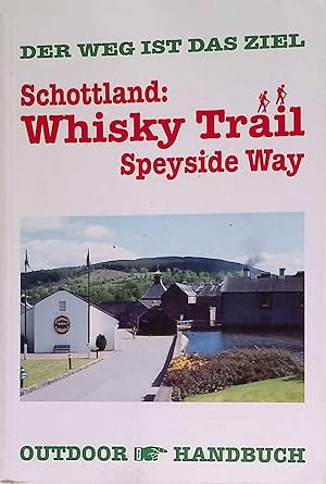 Schottland: Whisky trail : Speyside Way.