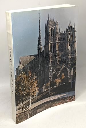 Image du vendeur pour La cathdrale d'Amiens muse de Picardie Amiens mis en vente par crealivres