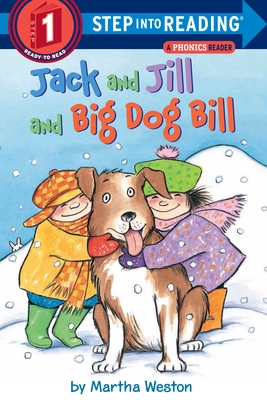 Seller image for Jack and Jill and Big Dog Bill: A Phonics Reader (Paperback or Softback) for sale by BargainBookStores