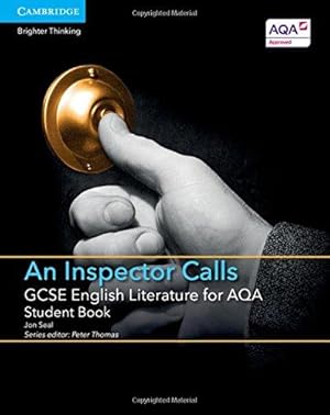 Image du vendeur pour GCSE English Literature for AQA An Inspector Calls Student Book (GCSE English Literature AQA) mis en vente par WeBuyBooks
