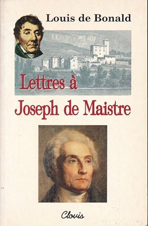 Bild des Verkufers fr Lettres  Joseph de Maistre zum Verkauf von LIBRAIRIE GIL-ARTGIL SARL