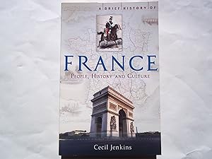 A Brief History of France (Brief Histories)