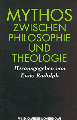 Mythos zwischen Philosophie und Theologie.