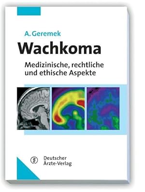 Seller image for Wachkoma: Medizinische, rechtliche und ethische Aspekte for sale by Studibuch