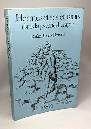 Imagen del vendedor de Hermes et ses enfants dans la psychothrapie a la venta por crealivres