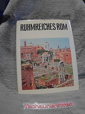 Seller image for Ruhmreiches Rom. A. van der Heyden, Idee u. Photographie. J. J. M. Timmers, Text. [Die bers. fertigte Christiane Stapp] for sale by TschaunersWelt