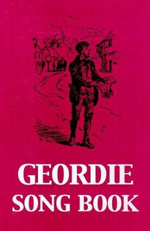 Image du vendeur pour Geordie Song Book (A Frank Graham book) mis en vente par WeBuyBooks
